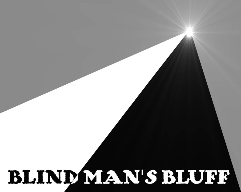 Blind Man's Bluff